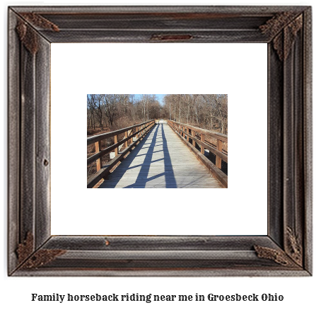 family horseback riding near me in Groesbeck, Ohio